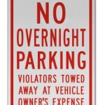 NO OVERNIGHT PARKING